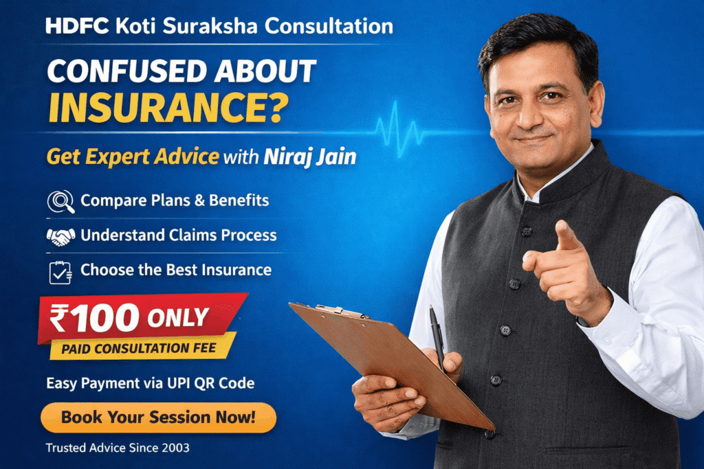 paid consultation by Niraj Jain OM NJ Insurance expert since 2003