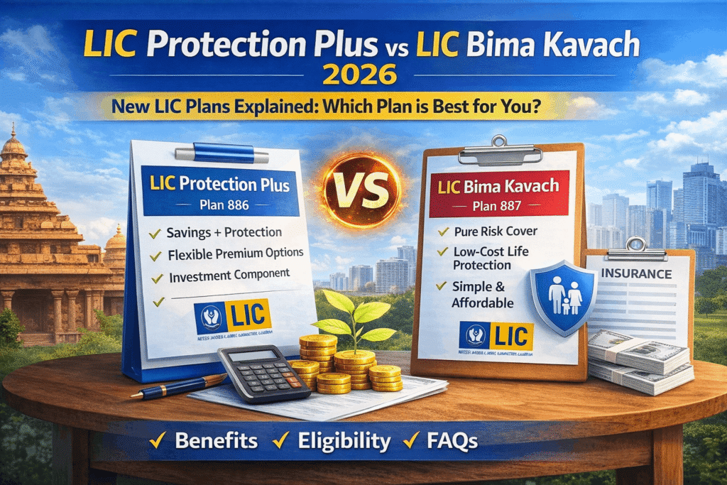 difference between lic protection plus and bima kavach 2026